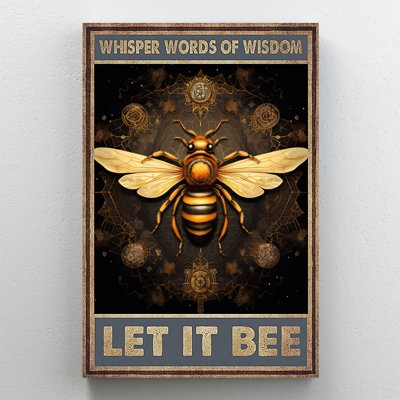 «Whisper Words of Wisdom Let It Bee Golden Bee», art mural sur toile - décor de salon, de chambre à coucher ou de bureau