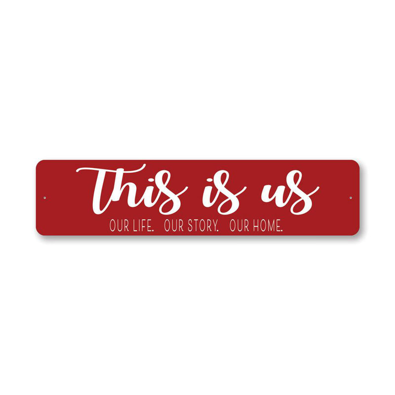 Plaque en aluminium This Is Us Home, H 4 po x l 18 po x P 0,04 po