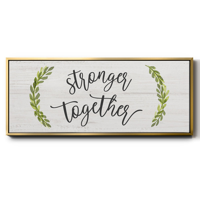 «Stronger Together», toile encadrée, H 20 po x l 50 po
