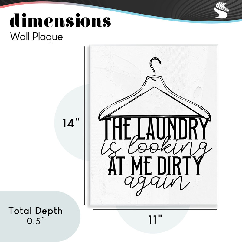 «Laundry Is Look At Me Dirty», plaque murale, design par Kim Allen