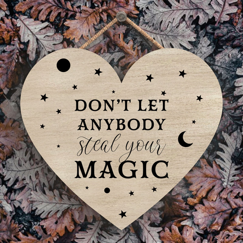 Witch Dont Let Anybody Wooden Heart Plaque, 16cm H x 17cm W x 0.9cm D, Brown