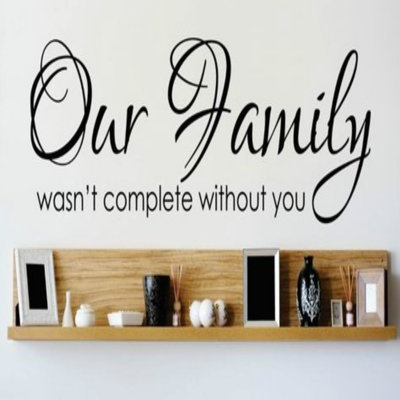 Cette famille n’a pas été complète sans vous de décalcomanie murale