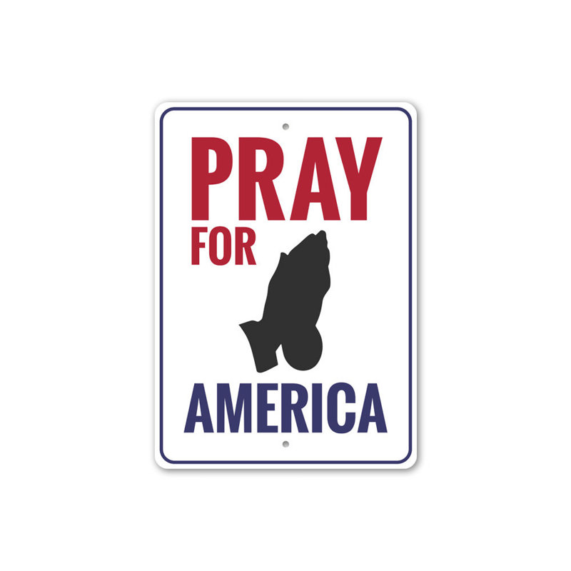 Plaque en aluminium Pray For America, H 14 po x l 10 po x P 0,04 po