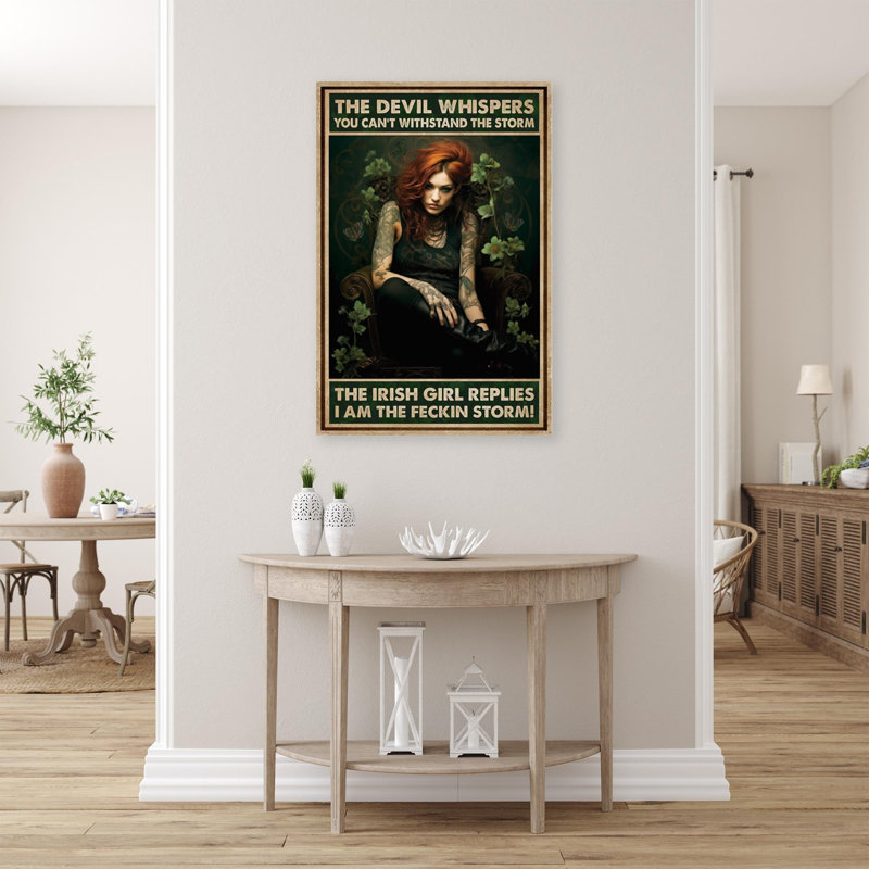 " The Irish Girl I Am The Feckin Storm - 1 Piece Rectangle Graphic Art Print On Wrapped Canvas ", L 11 po x H 14 po