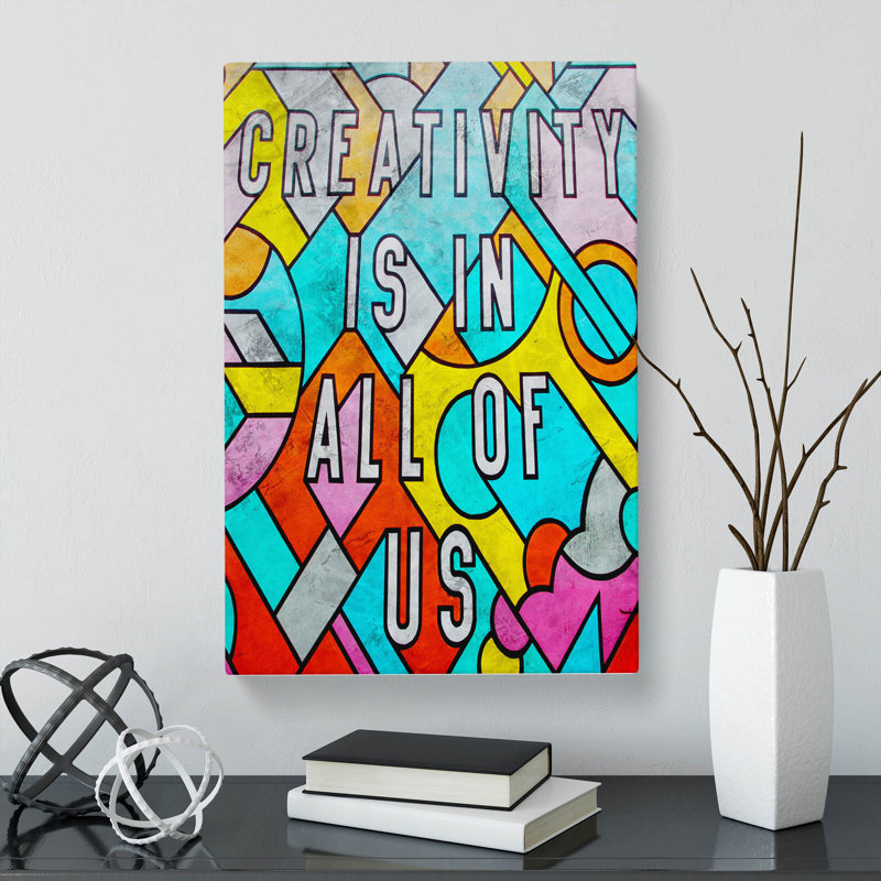 Creativity Is In All Of Us Typography - Wrapped Canvas Print, 60cm H x 40cm W x 3cm D