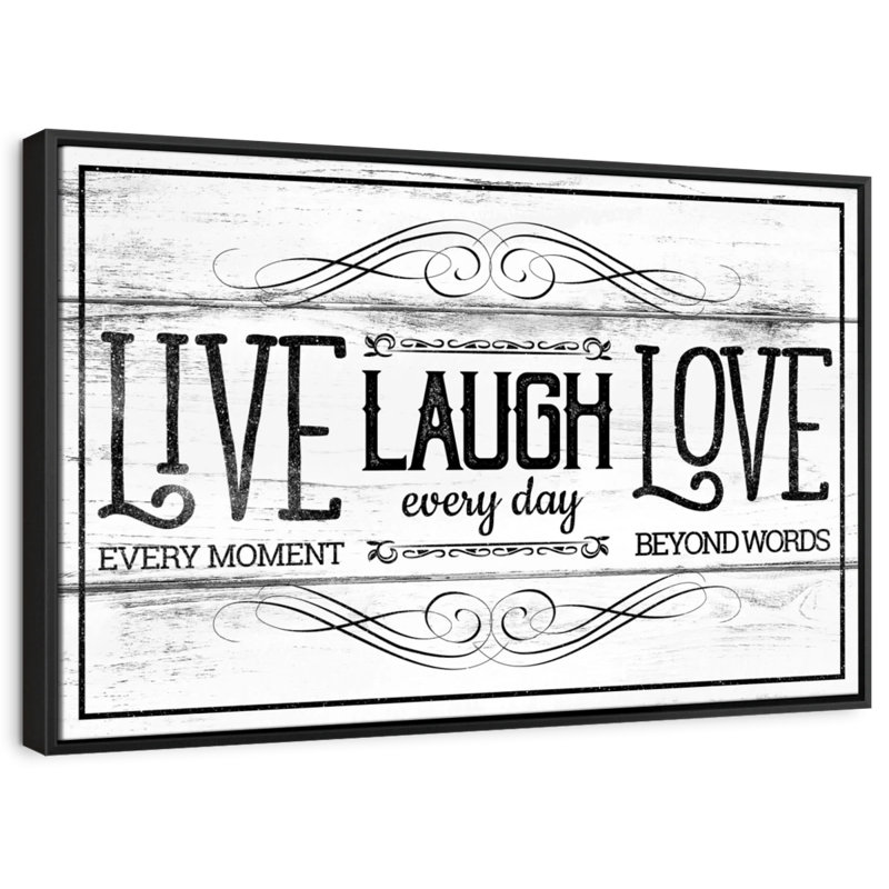 «Live Laugh Love Everyday», H 31 po x l 21 po
