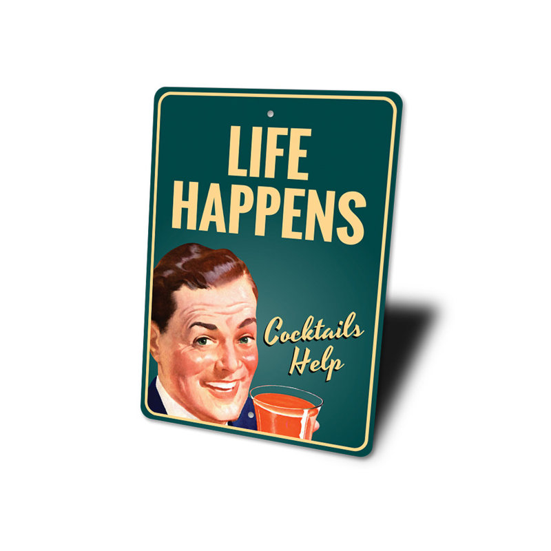 Plaque en aluminium Life Happens, H 14 po x l 10 po x P 0,04 po