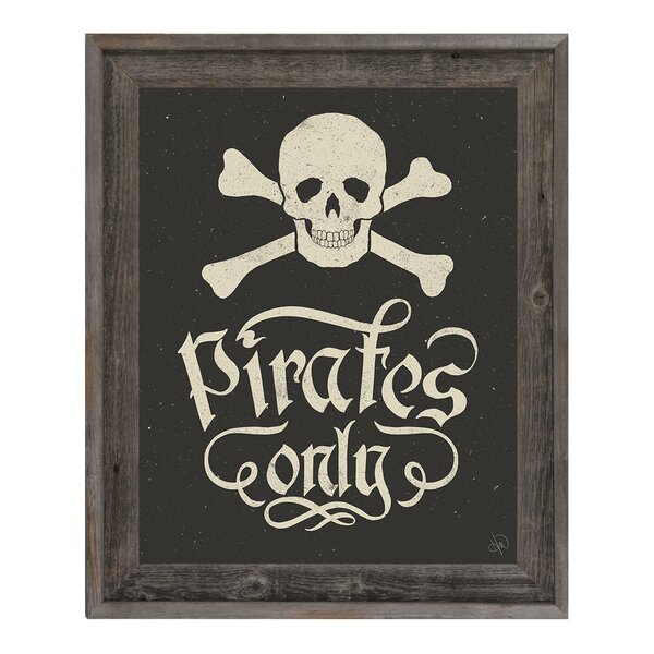 Click Wall Art Pirates Only Print 