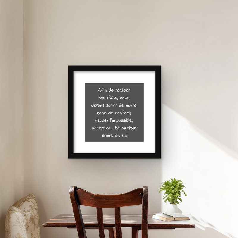 «Make Our Dreams True» - Motif décoratif, impression encadrée