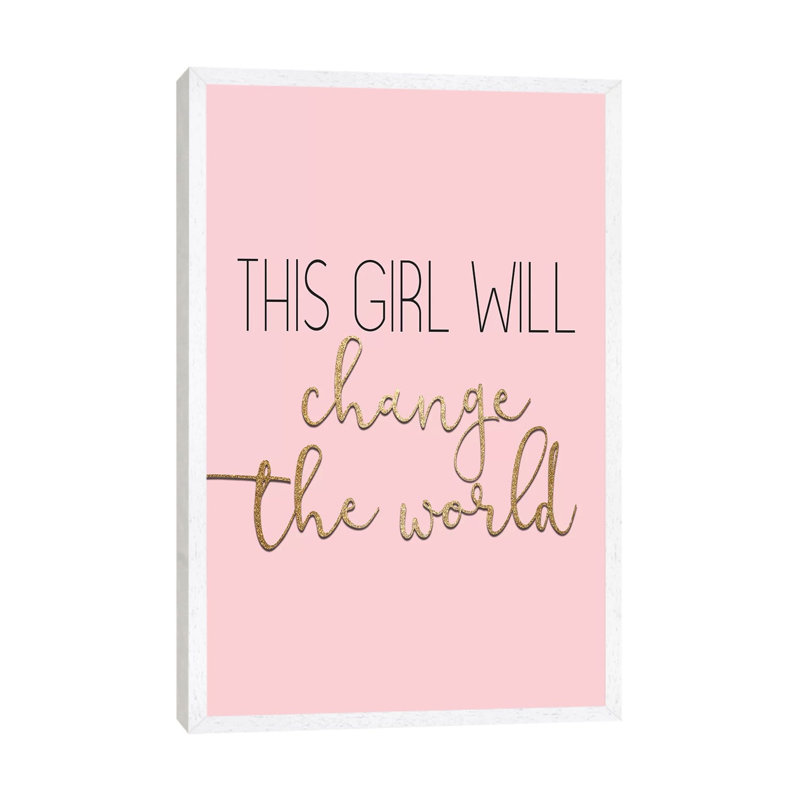This Girl Will Change by Kimberly Allen - Print on Canvas, 101.6cm H x 66.04cm W x 3.81cm D, White Framed
