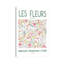 Les Fleurs 1 Piece Wall Art on Canvas-134710076-134710082