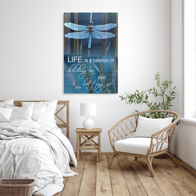 Dragonfly Life Is A Balance - 1 Piece Rectangle Gr " Dragonfly Life Is A Balance - 1 Piece Rectangle Graphic Art Print On Wrapped Canvas "