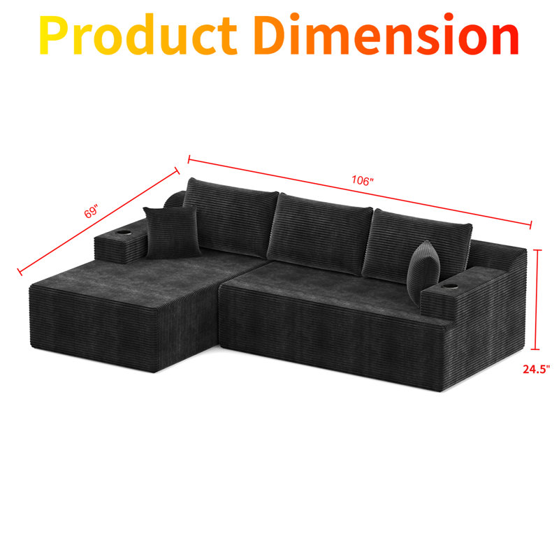 106" W Sectional Compression Sofa 2 Piece Corduroy Modular Deep Seat Cloud Couch With Cup Holder & Chaise Set, No Assembly Required