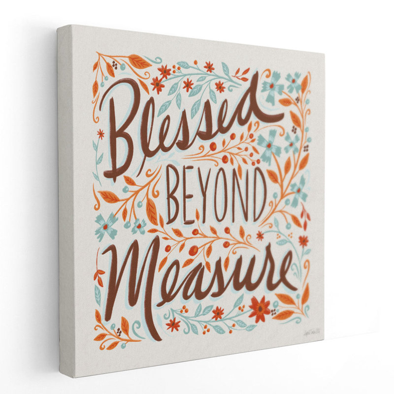 «Blessed Beyond Mesure I», reproduction d'art sur toile, H 12 po x l 12 po