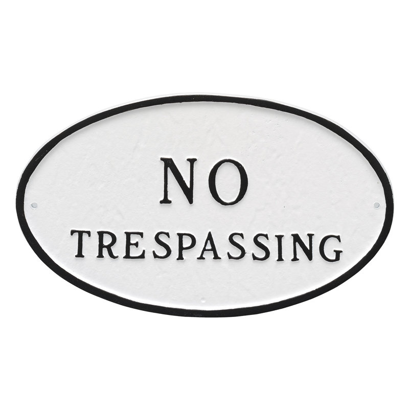 No Trespassing Statement Garden Plaque, White/Black