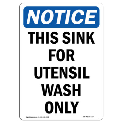 Remarquez le panneau «Sink for Utensil Wash Only»