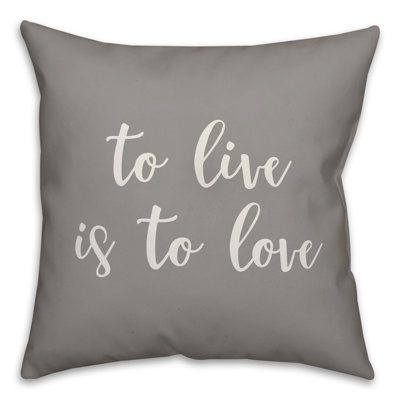  Oreiller carré To Live is to Love