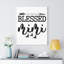 Blessed Mimi - Wrapped Canvas Print