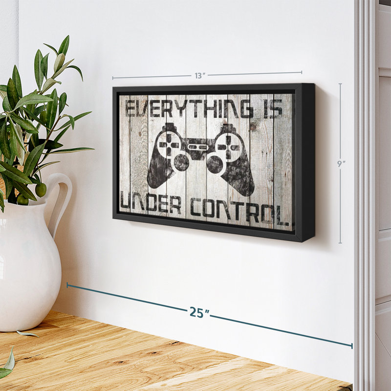 Everything Is Under Control Canvas Print, 9" H x 13" W