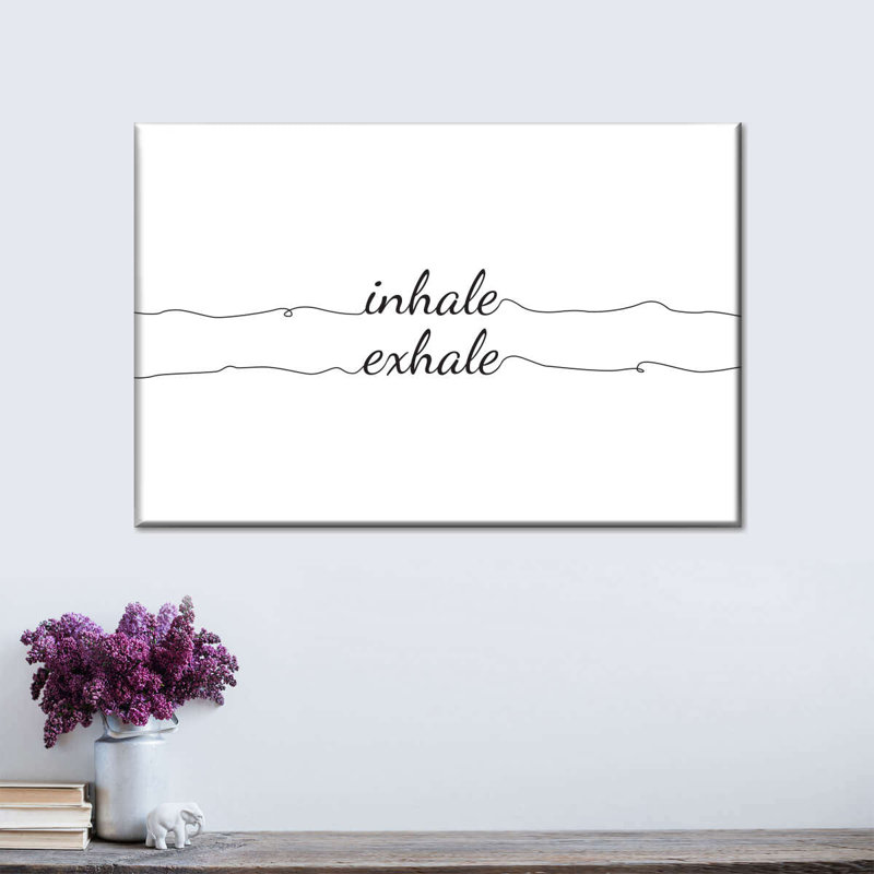 «Inhale Exhale» sur impression sur toile, H 8 po x l 12 po x P 1 po