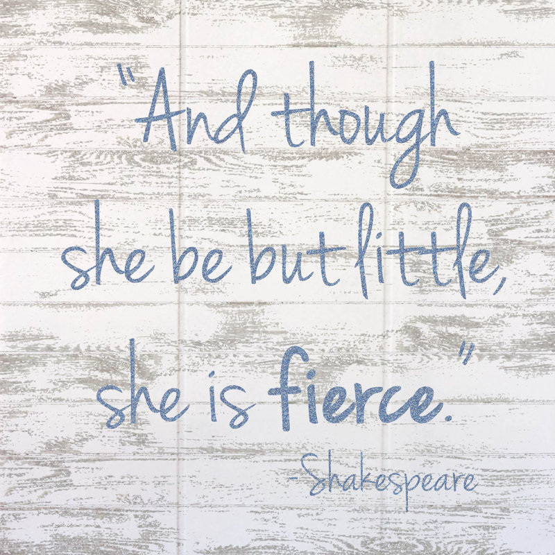 «She She But but Little, She Is Fierce», reproduction d'art textuel sur bois, Bleu poudré