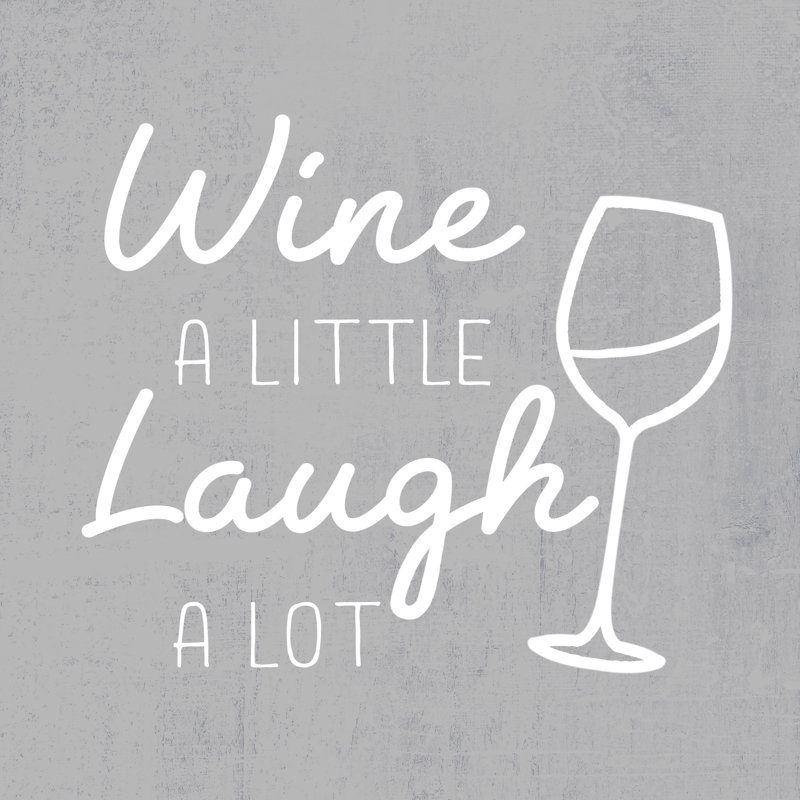 Wine Laugh - Wrapped Canvas Print, 30cm H x 30cm W x 3.8cm D