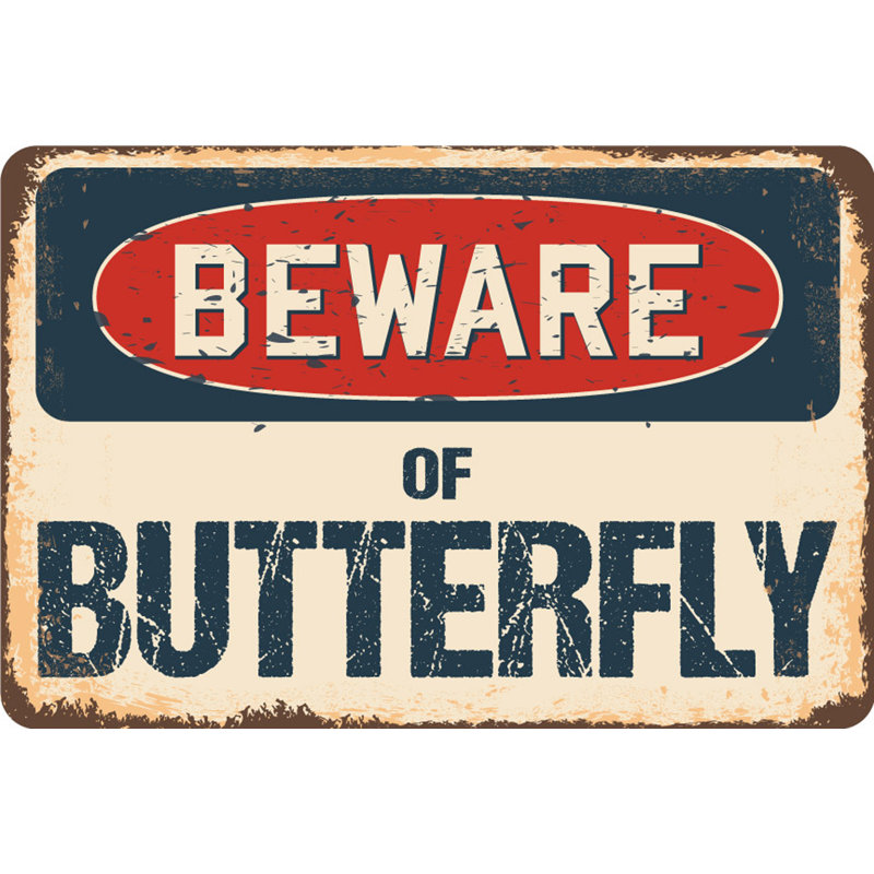 Signe rustique «Belleware of Butterfly», H 6 po x l 9 po x P 0,1 po