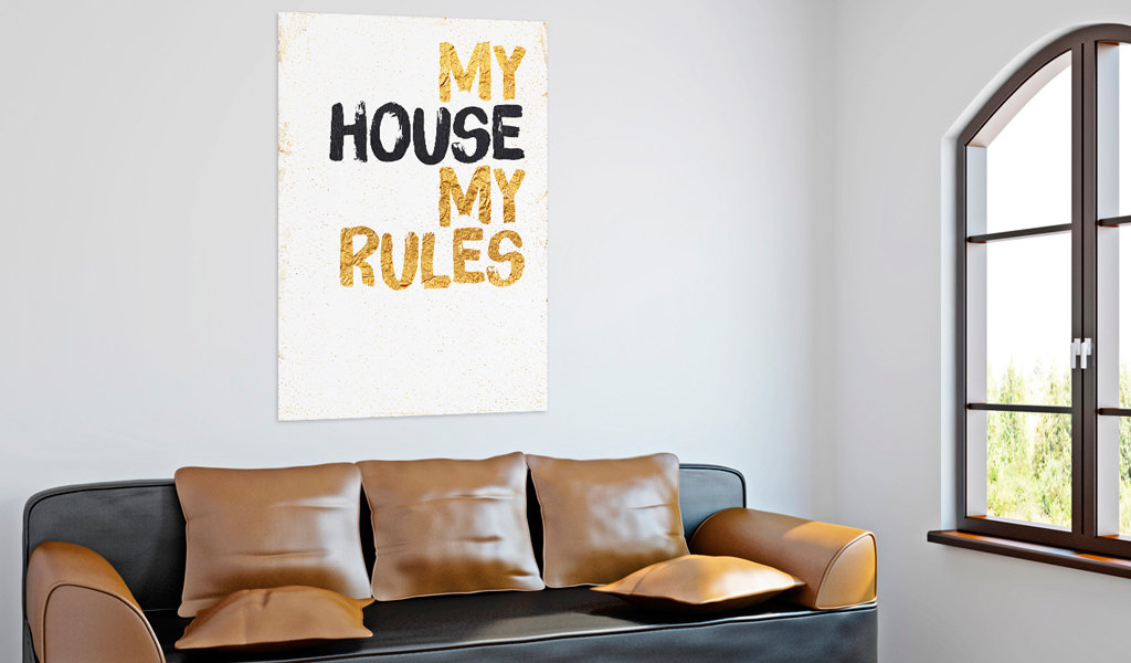 Leinwandbild - Mein Haus: My house, my rules