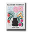 «Flower Market 3» par Laura Marshall, art mural sur toile-688659077
