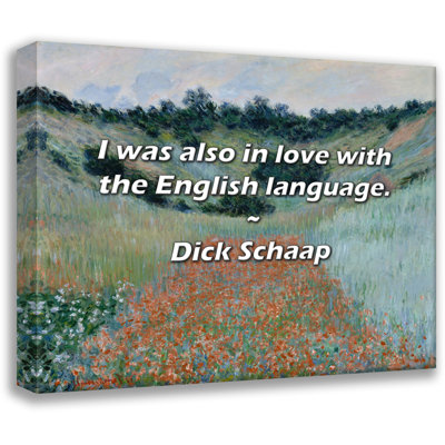 Dick Schaap Citation: «J'aime aussi la langue anglaise».