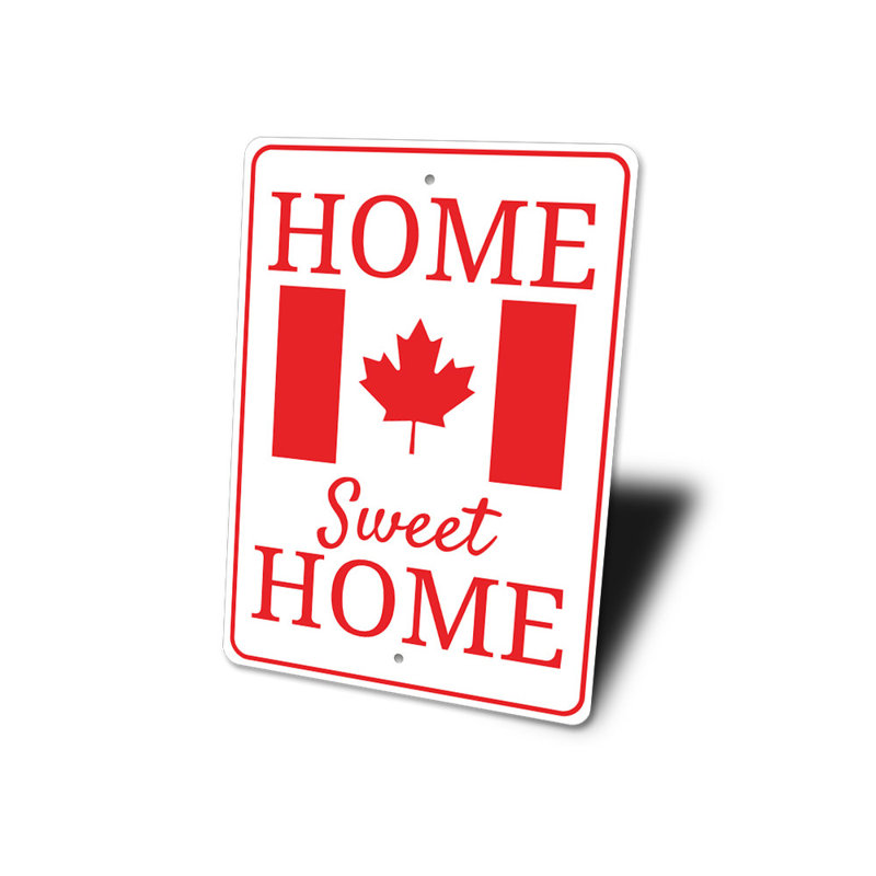 Enseigne en aluminium Canadian Home, H 18 po x l 12 po x P 0,06 po