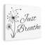 Art inspirant, citation inspirante, impression sur toile, affiche inspirante