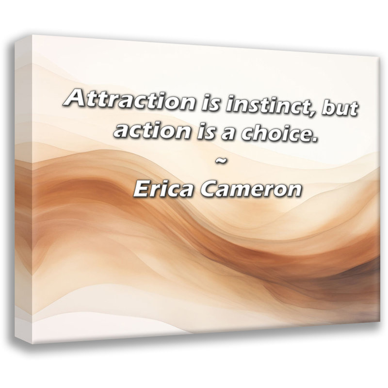 «Artsy Quote» par Erica Cameron, toile tendue avec châssis, H 17 po x l 24 po