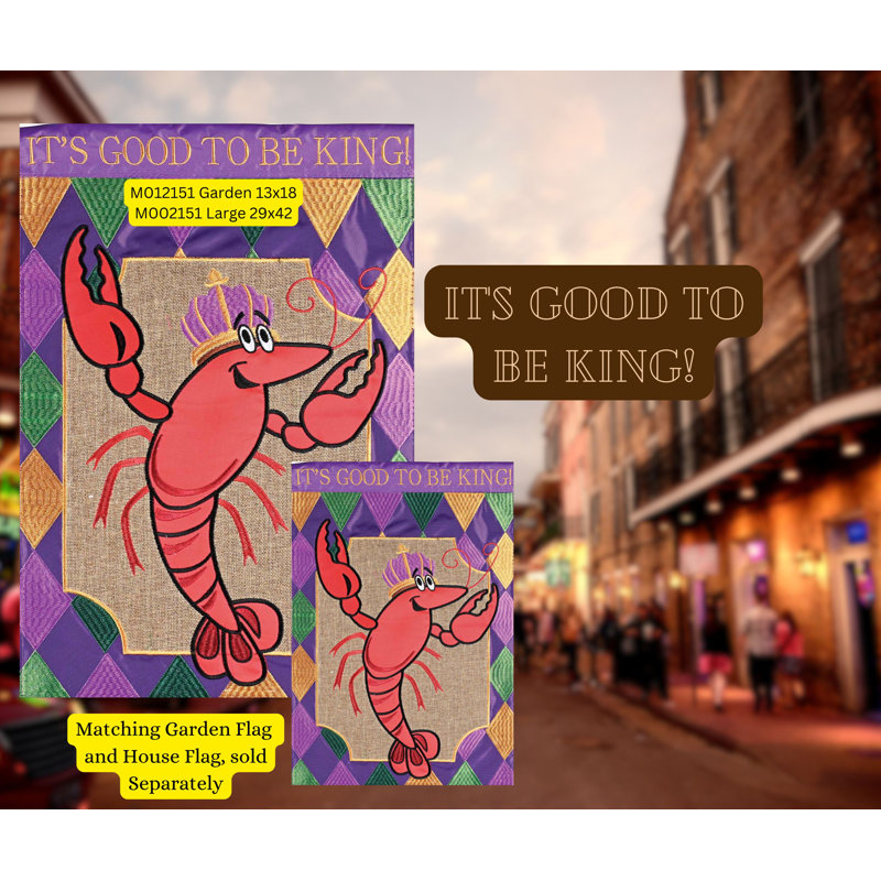 Drapeau de maison «Its Good To Be King»