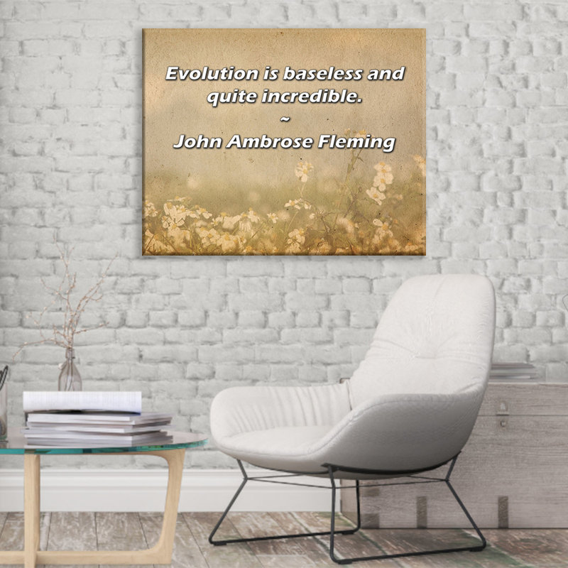 Toile tendue avec châssis Latitude Run® par John Ambrose Fleming: «L'évolution est sans base et assez incrémentée