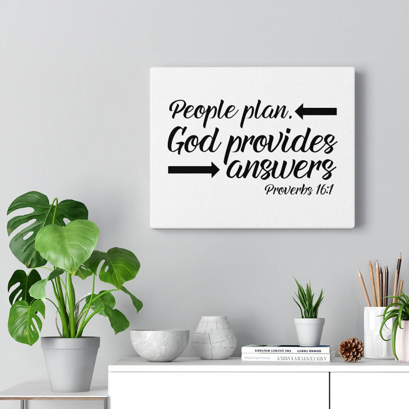God Provides Proverbs 16:1 1 Piece Wrapped Canvas Wall Art, 28cm H x 36cm W