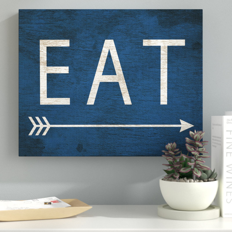 «Eat with Arrow Blue» par Daphne Polselli, reproduction d'art textuel sur toile, H 30 po x l 40 po, Toile tendue