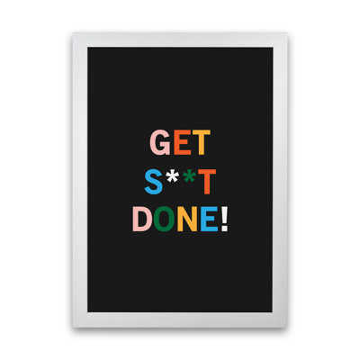 Get S_t Done - Print