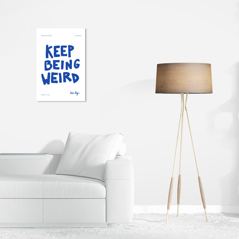 Mccord " Typography And Quotes Keep Being Weird Modern & Contemporary Blue " by Wynwood Studio, 24" H x 16" W x 0.8" D