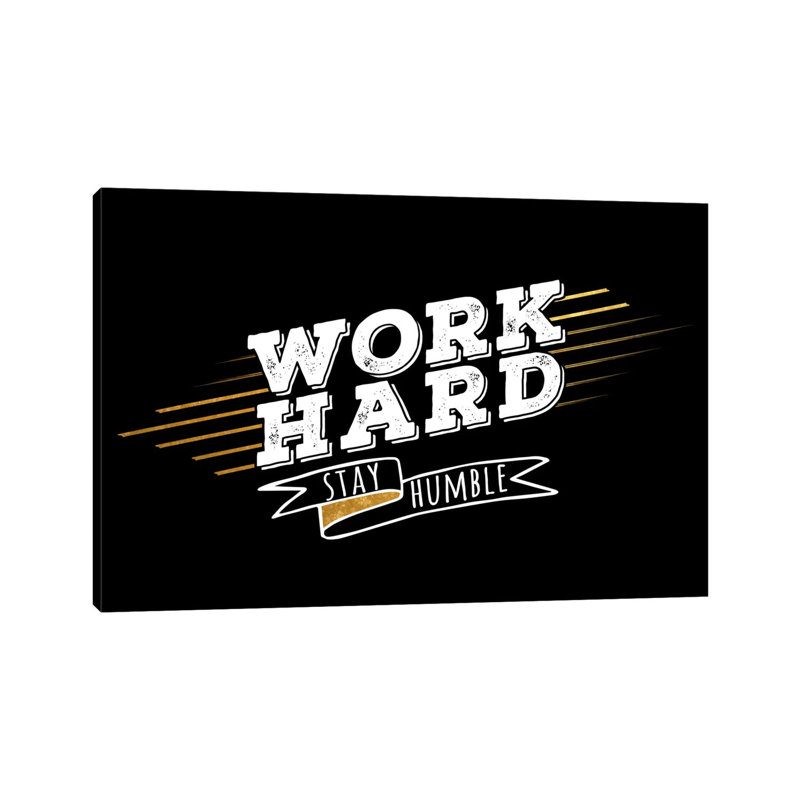 Work Hard IV par Print, Toile tendue, H 40 po x l 60 po x P 1,5 po