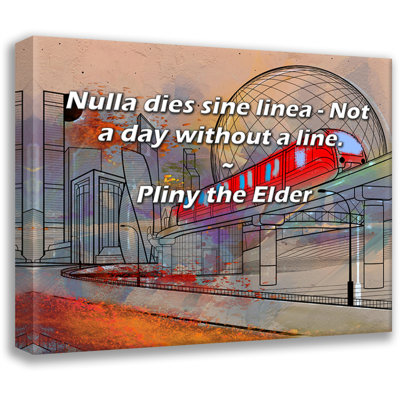 Latitude Run® Gallery Wrapped Canvas By Pliny the Elder: "Nulla dies sine linea - Not a day without a
