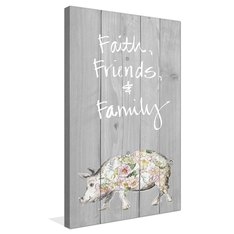 «Faith Friends Family», impression, H 30 po x l 18 po x P 1 po, Toile tendue