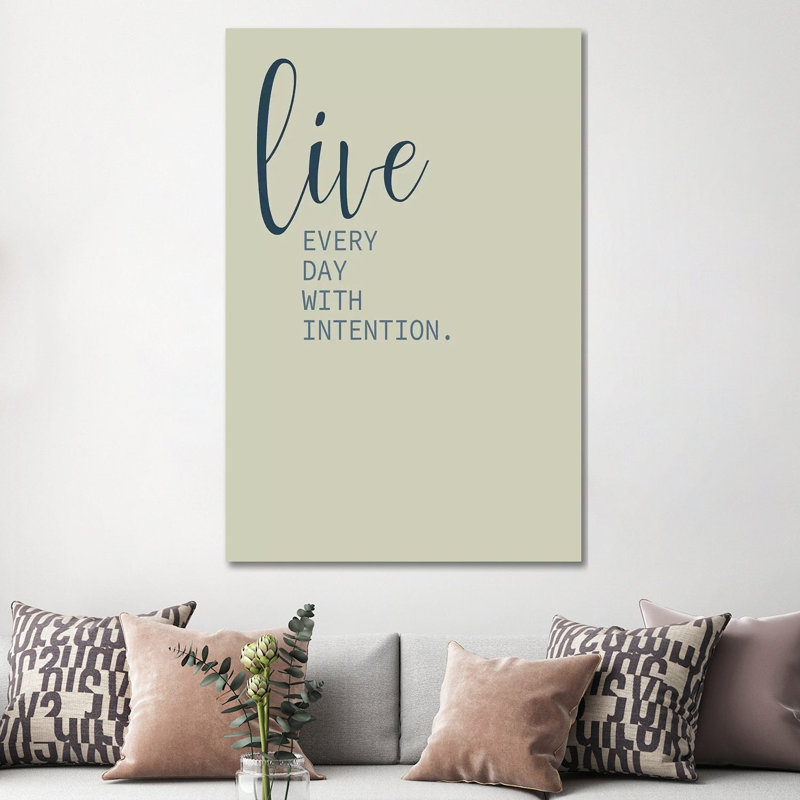 Live Everyday I by Kimberly Allen - Print on Canvas, 152.4cm H x 101.6cm W x 3.81cm D, Wrapped Canvas