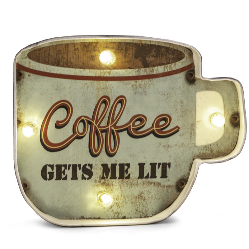 Décoration murale «Coffee Gets Me Lit»