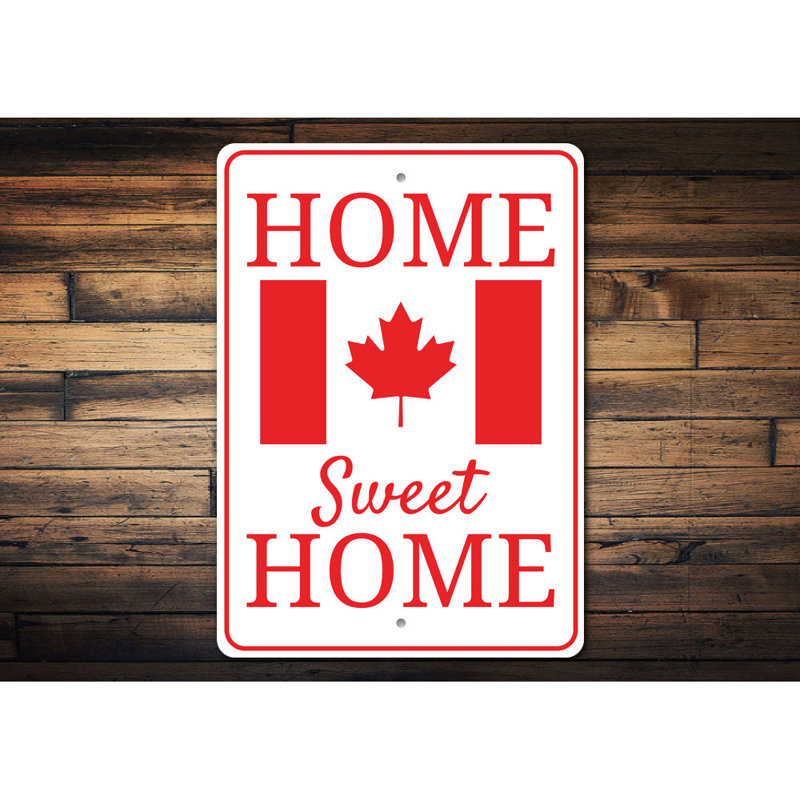 Enseigne en aluminium Canadian Home, H 18 po x l 12 po x P 0,06 po