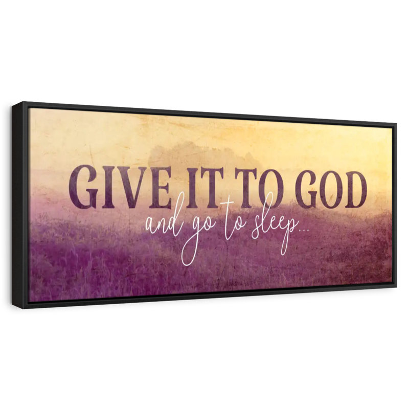 Give It To God I, Floating Frame Black, 31" X 11"