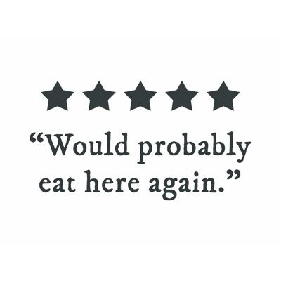 «Will Eat Here Again», art textuel sur toile tendue