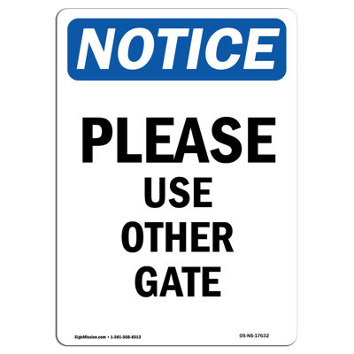 Please Use Other Gate Sign