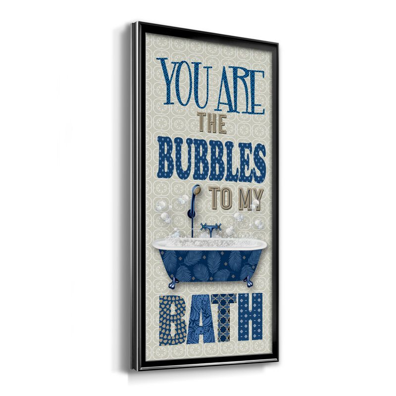 «Bubbles to My Bath», reproduction d'art textuel sur toile encadrée, Toile avec cadre noir, H 22,5 po x l 42,5 po x P 1,5 po