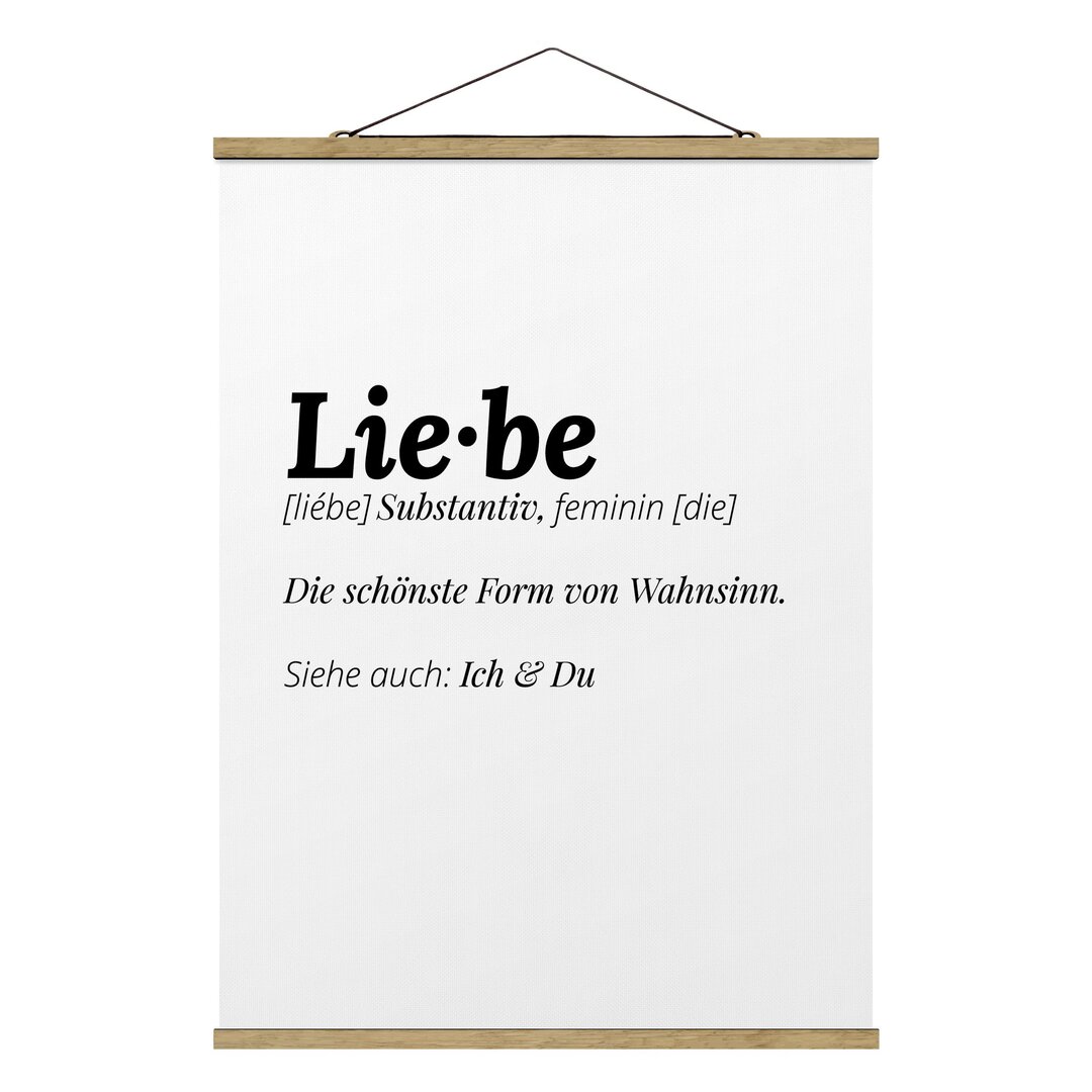 Stoffbild Mit Posterleisten - Die Definition Von Liebe - Hochformat 4:3